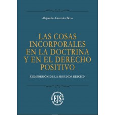 Las Cosas Incorporales en la Doctrina y en el Derecho Positivo